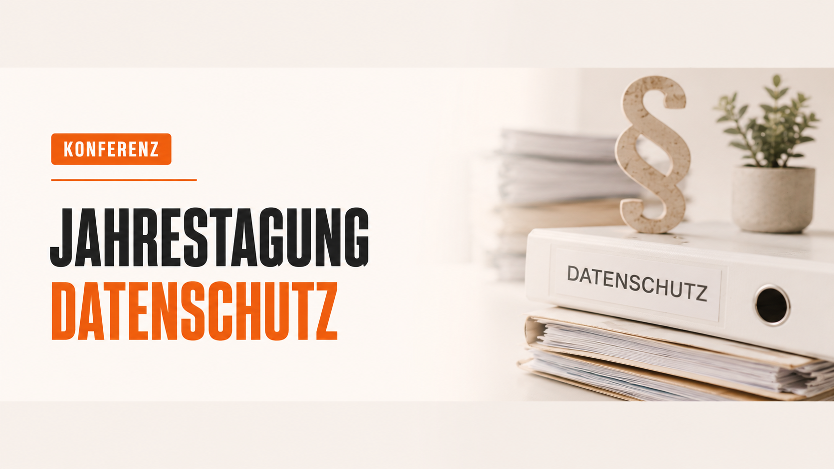 Treffe uns auf der 12. Jahrestagung Datenschutz in Wien!