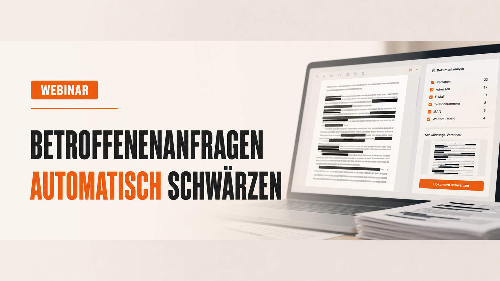 Betroffenenanfragen: schnell bearbeiten, automatisch schwärzen und aushändigen